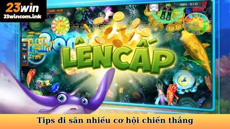 Tips đi săn nhiều cơ hội chiến thắng